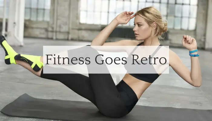 Fitness Goes Retro