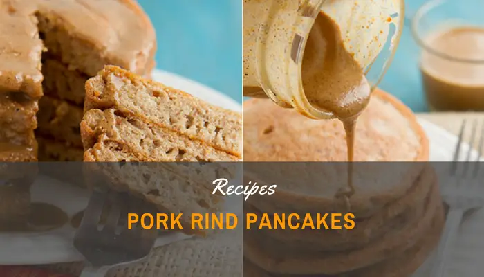 Pork Rind Pancakes Recipes